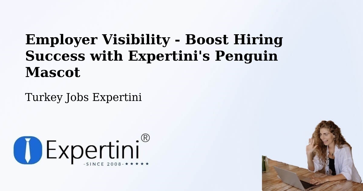 CV and Resume Visibility Optimization – Tekman - Turkey Jobs Expertini